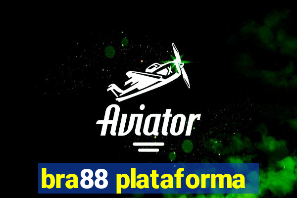 bra88 plataforma